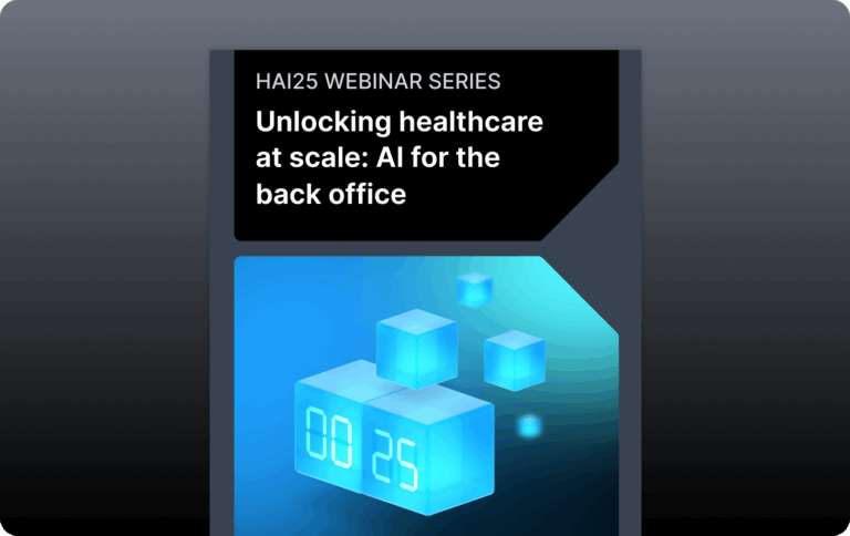 Preview image for on-demand webinar, "Unlocking healthcare at scale: AI for the back office"
