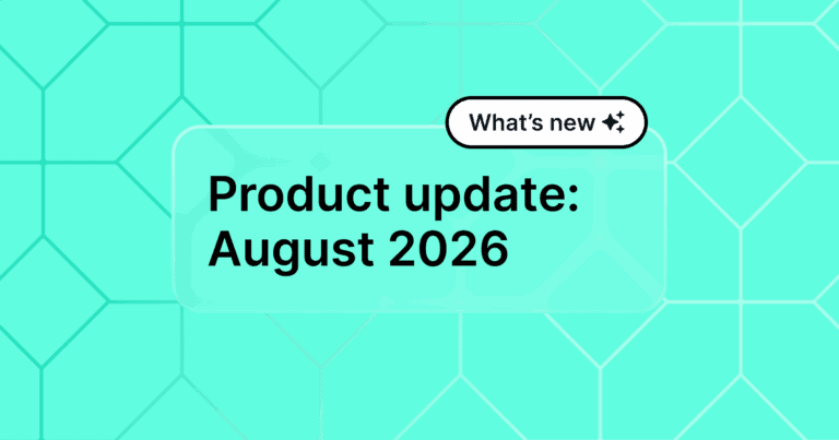 What's new in a white block over Product update: August 2026 in black text on a textured teal background