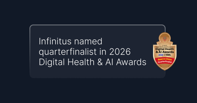 A crest reading "Quarterfinalist" appears on a black background along with the text "Infinitus named a quarterfinalist in the Digital Health & AI Awards."